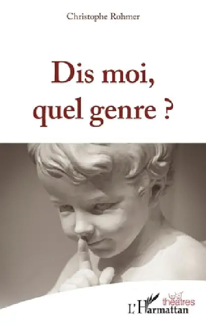 Dis moi, quel genre ? by Christophe Rohmer