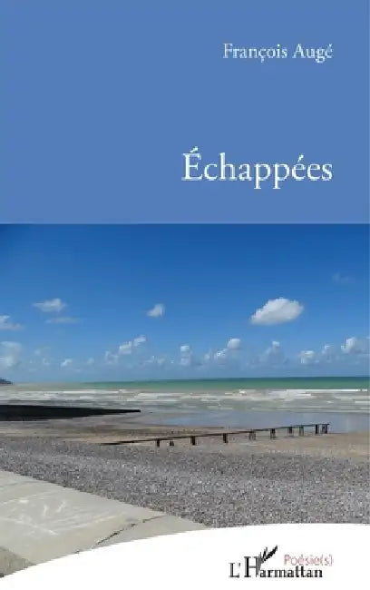Échappées by François Augé