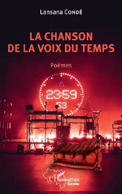 La chanson de la voix du temps by Conde Lansana