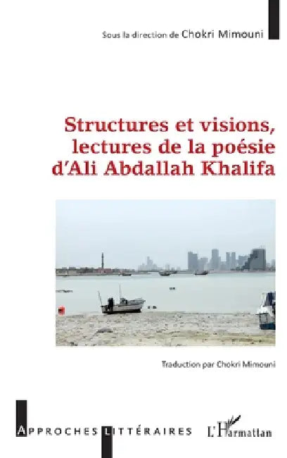 Structures Et Visions Lectures de la Poesie by Mimouni Chokri