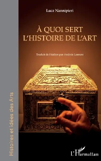 À quoi sert l'histoire de l'art by Nannipieri Luca