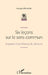 Six leçons sur le sens commun: Esquisse d'une théorie du discours by Georges-Elia Sarfati