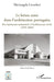Le béton armé dans l'architecture portugaise: Des bâtiments industriels à l'architecture civile (1925-1965) by Mariangela Licordari