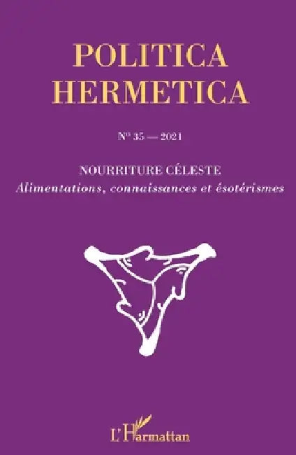 Nourriture céleste: Alimentations, connaissances et ésotérismes by Jean-Pierre Brach