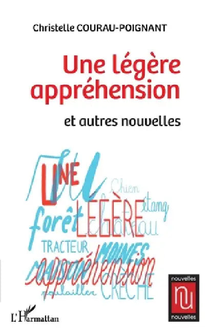 Une légère appréhension by Courau Poignant Christelle