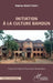 Initiation à la culture bamoun by Ndam Fewou Amzine