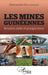 Les mines guinéennes: Réalités, défis et perspectives by Abdoulaye Magassouba