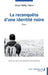 La reconquête d'une identité noire by Charles Wilfried Tikena Boutora