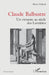 Claude Balbastre: Un virtuose aux siècles des Lumières by Pierre DuBois