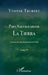 Para Salvaguardar la Tierra: Cronicas de una Invitacion a la Vida Tomo 9 by Yvonne Trubert