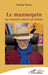 Le mannequin: ou comment séduire un homme by Simone Berno