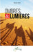Ombres & lumières by Hamed Sidibé