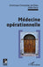 Médecine opérationnelle by Force Gilles, Champetier de Ribes Dominique