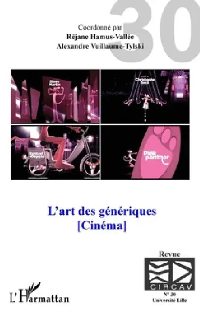 L'art des génériques: Cinéma by Yannick Lebtahi