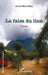 La faim du lion by Annie Bonnefoy