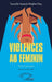 Violences au féminin: Témoignages by Taurelle Souala Madior Fall