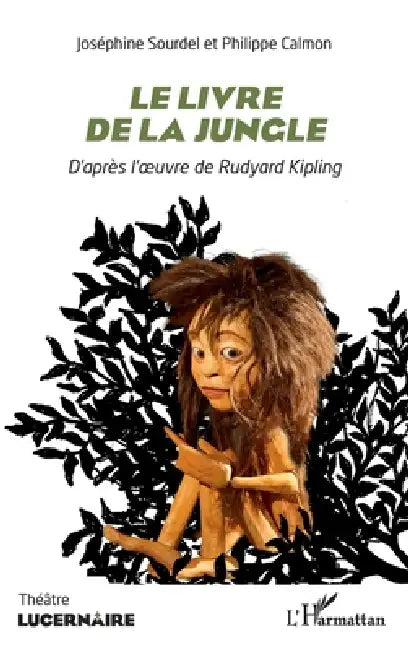 Le livre de la jungle by Philippe Calmon, Josephine Sourdel