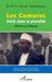Les Comores: Unité dans la pluralité Mémoire politiques by Ibrahim Halidi Abderemane