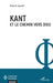 Kant et le chemin vers Dieu by Pascal Gaudet