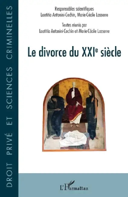 Le divorce du XXIe siècle by Antonini Cochin Laetitia, Lasserre Marie Cecile