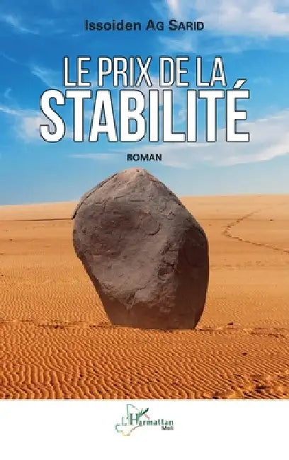 Le prix de la stabilité by Ag Sarid Issoiden
