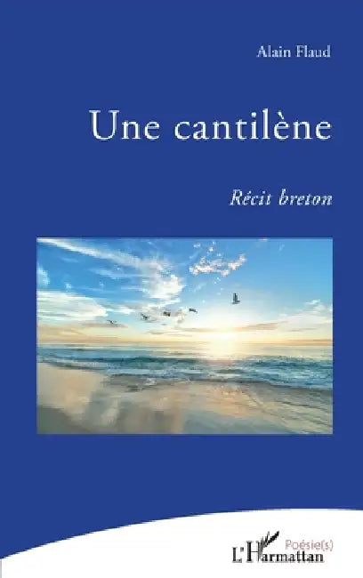 Une cantilène: Récit breton by Alain Brochard