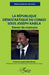 La République démocratique du Congo sous Joseph Kabila: Devoir de mémoire by Mwilanya Wilondja Nehemie