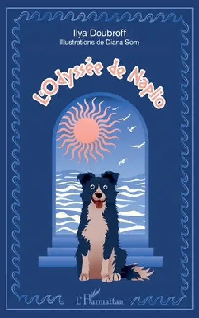 L'Odyssée de Naplio by Jean Christophe Doubroff