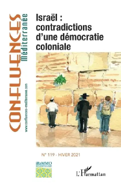 Israël: contradictions d'une démocratie coloniale by Jean-Paul Chagnollaud