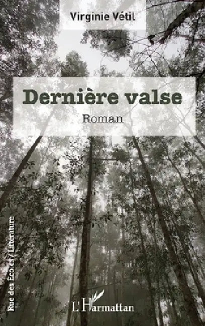 Dernière valse by Vetil Virginie