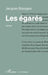 Les égarés by Jacques Bouygue