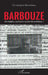 Barbouze: Mercenaire, aventurier ou homme d'affaires ? by Christophe Raineteau