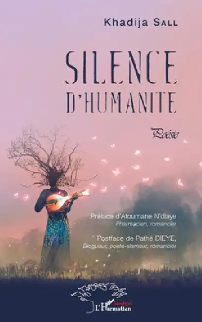 Silence d'humanité by Khadija Sall