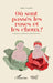 Où sont passés les roses et les choux by Colin Penet, Sonny Perseil, Pierre Dauptain
