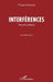 Interférences: Recueil poétique Nouvelle édition by Philippe Sabourdy