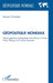 Géopolitique Mondiale: Théorie générale et géopolitique de la Russie, la Chine, l'Inde et du monde Musulman by Mwayila Tshiyembe