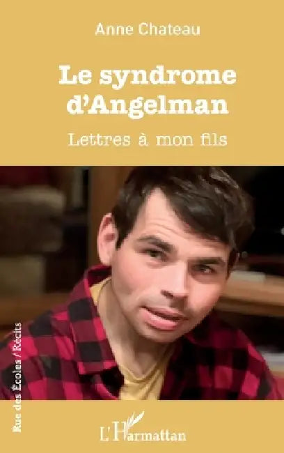 Le Syndrome Dangelman by Anne Chateau