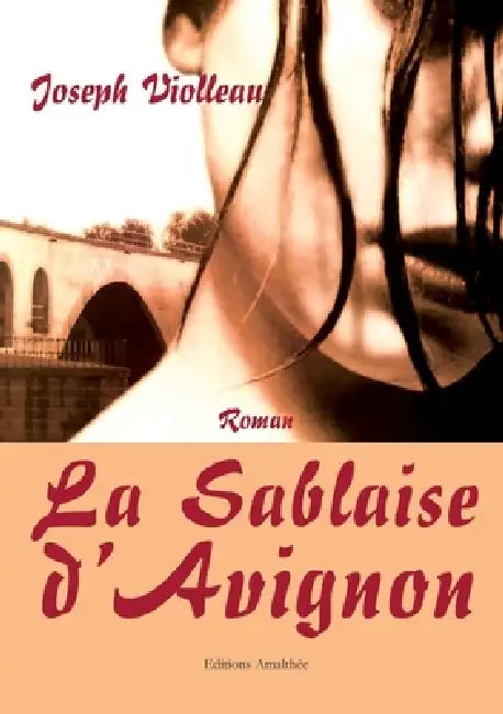 La sablaise d'Avignon by Violleau