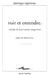 Voir Et Entendre: Critique de la Perception Imaginative by Santiago Espinosa, Clement Rosset