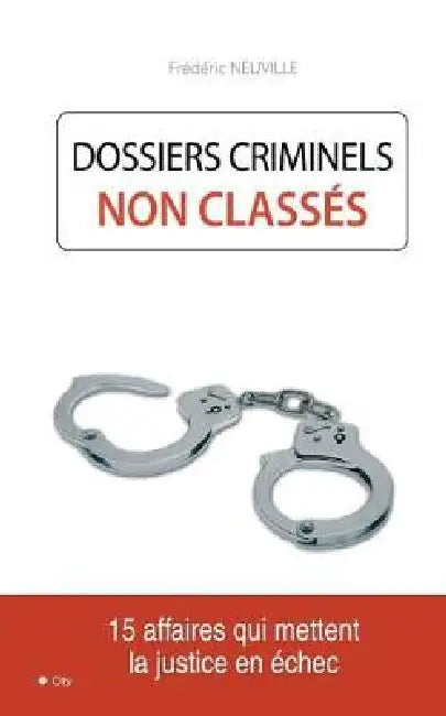 Dossiers criminels non classés