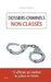 Dossiers criminels non classés