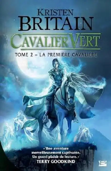 Cavalier Vert, T2: La Première cavalière: Cavalier Vert by Kristen Britain