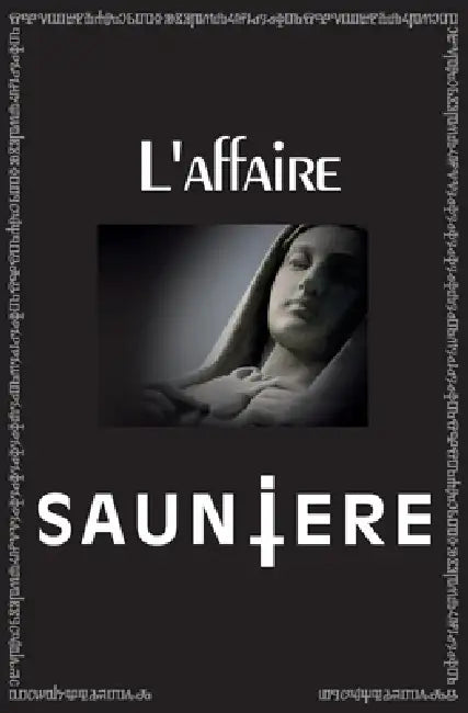 L'affaire Saunière by Jean-Pierre Viguié