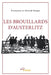 Les Brouillards d'Austerlitz by Françoise Goupy, Gérard Goupy