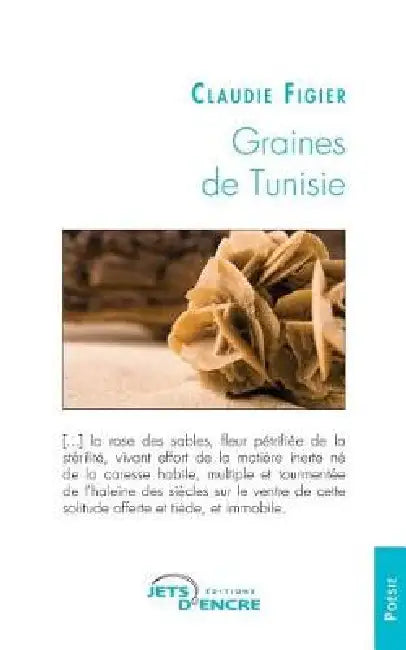 Graines de Tunisie by Claudie Figier