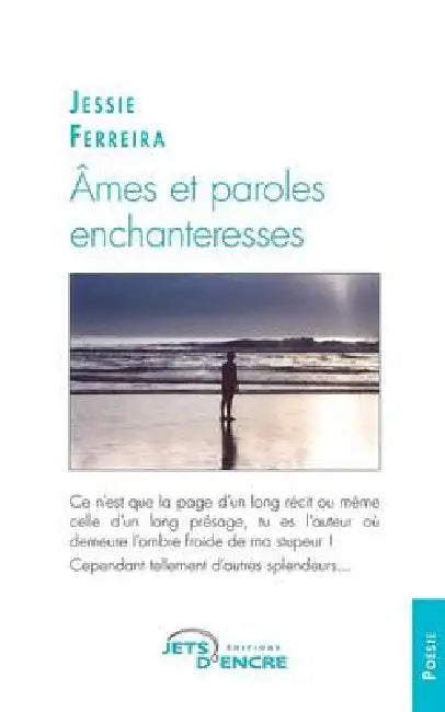 Âmes et paroles enchanteresses by Jessie Ferreira