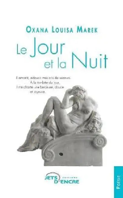 Le Jour et la Nuit by Oxana Louisa Marek