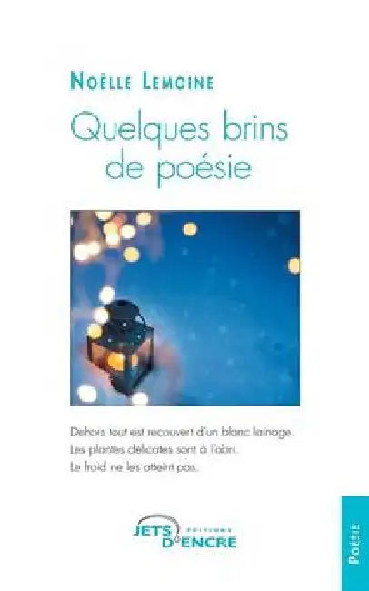 Quelques brins de poésie by Noëlle Lemoine