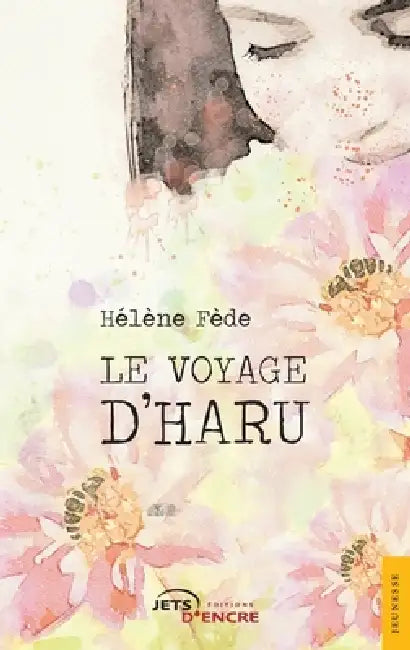 Le Voyage d'Haru by Hélène Fède