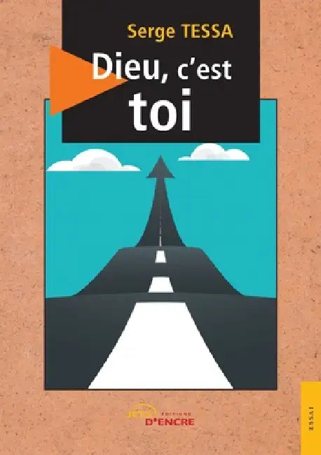 Dieu, c'est toi by Serge Tessa